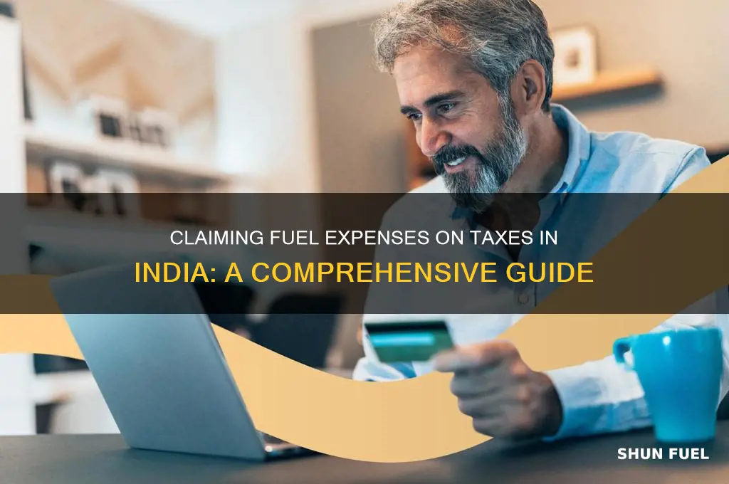 can i claim fuel expenses on my taxes india