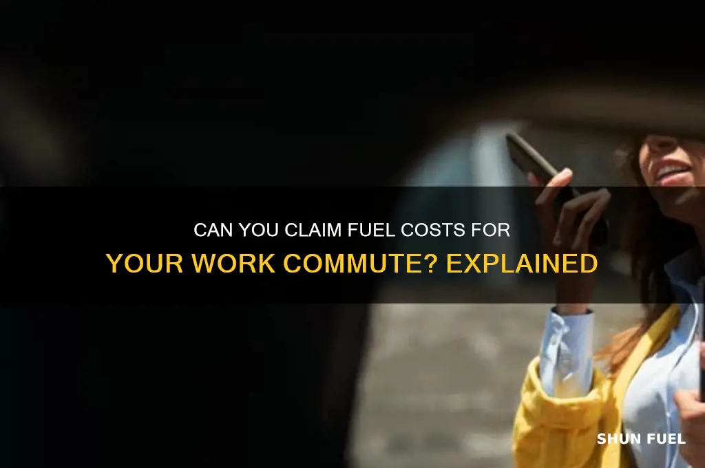 can i claim fuel for driving to work