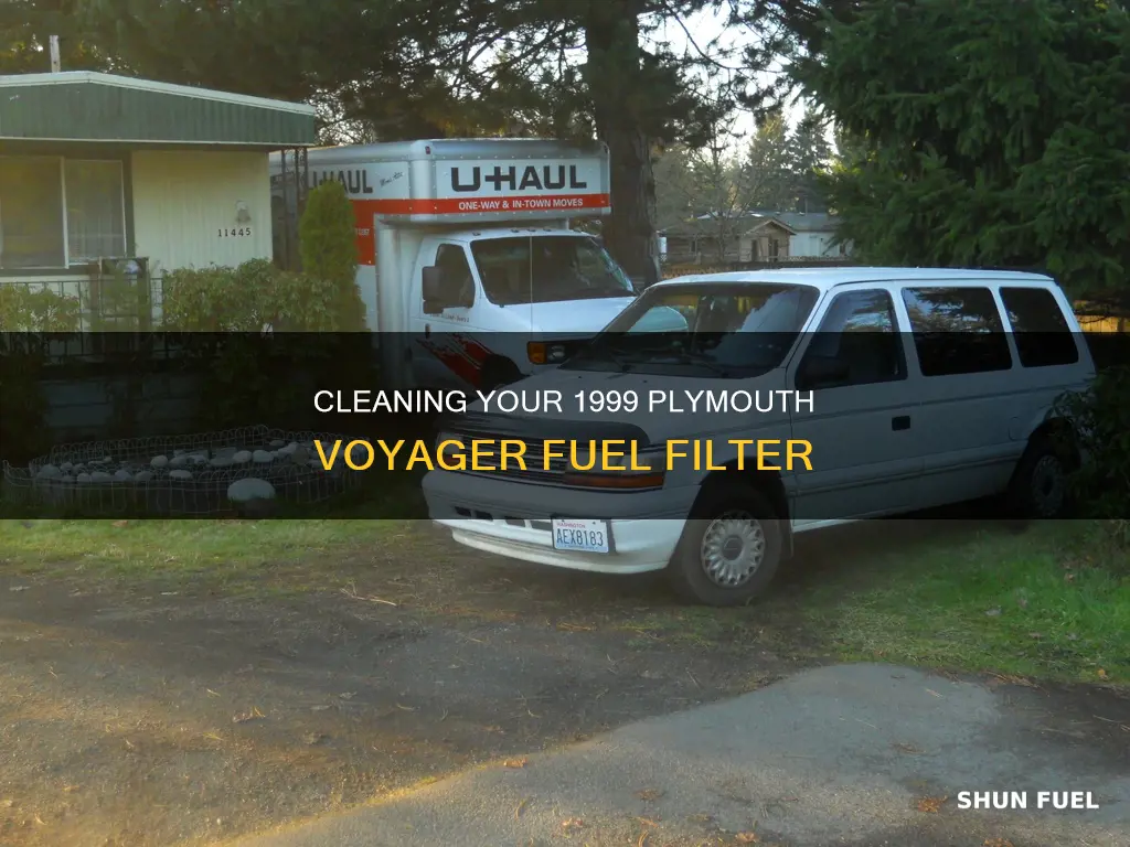 can i clean my fuel filter in 1999 plymouth voyager