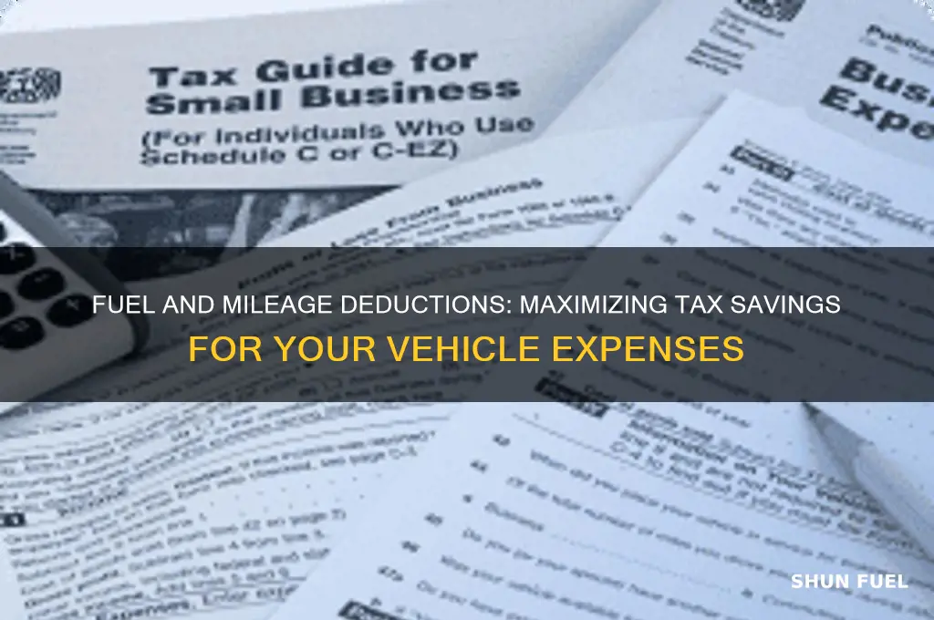 can i deduct fuel and mileage