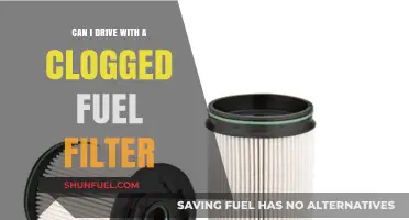 Clogged Fuel Filter: Is It Safe to Drive?