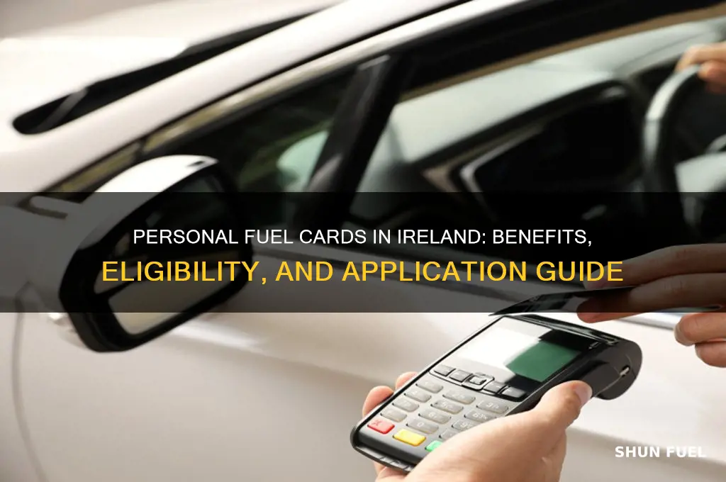 can i get a personal fuel card in ireland