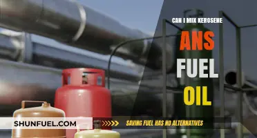 Mixing Kerosene and Fuel Oil: Risks, Benefits, and Safety Tips