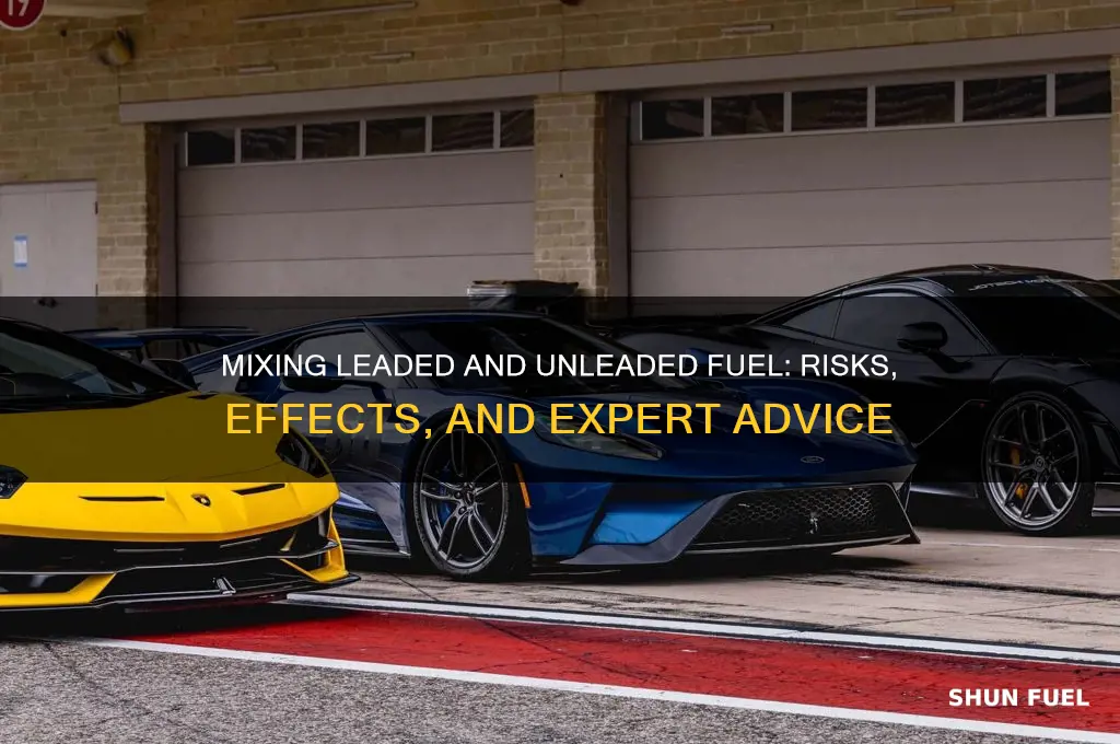 can i mix leaded and unleaded fuel