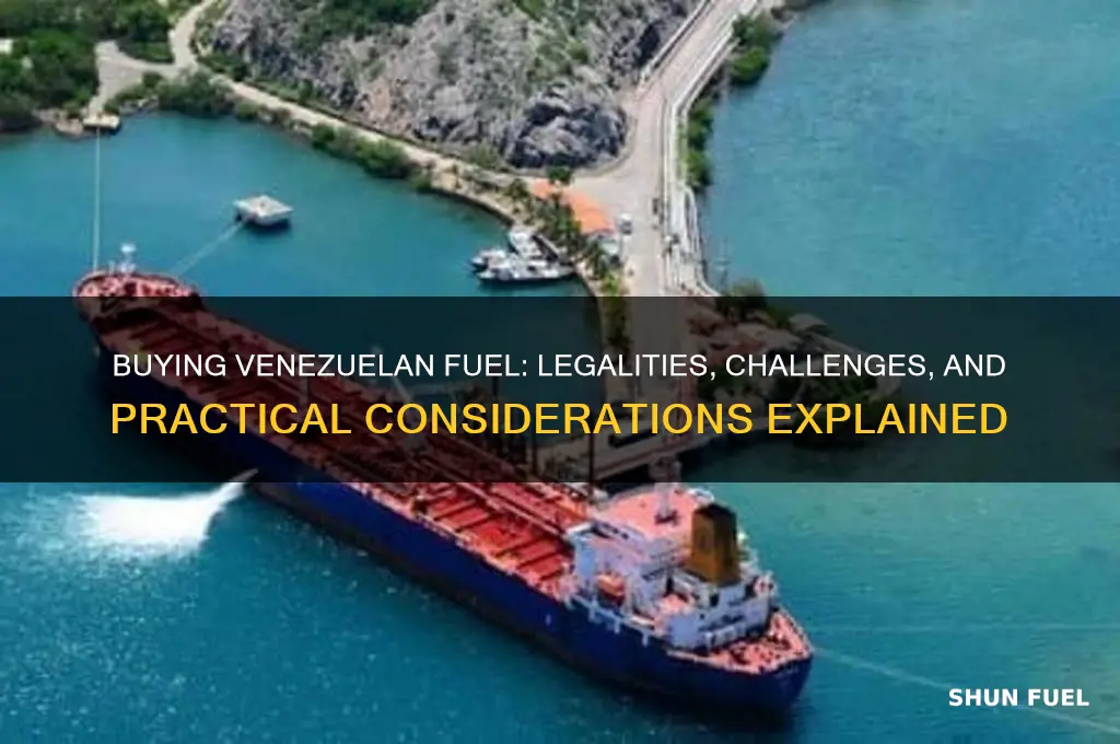 can i purchaae fuel from venezuela