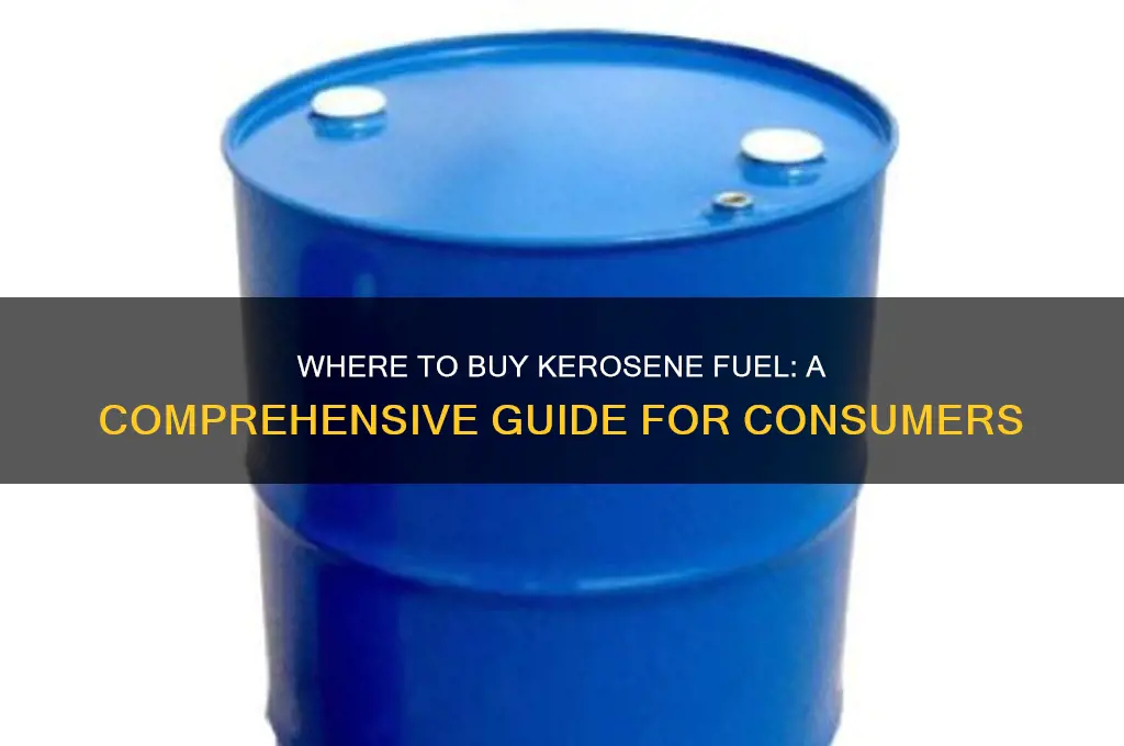 can i purchase kerosene fuel