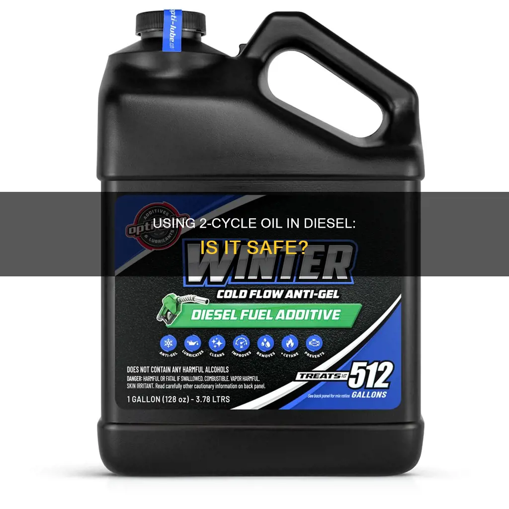 can i put 2 cycle oil in my diesel fuel