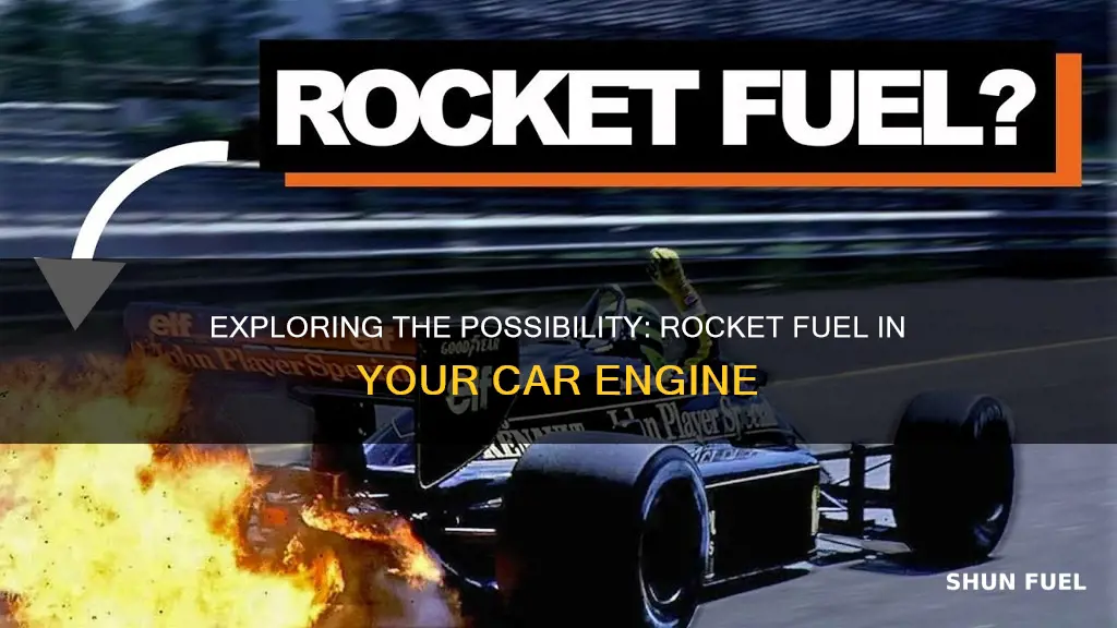 can i put rocket fuel in a car