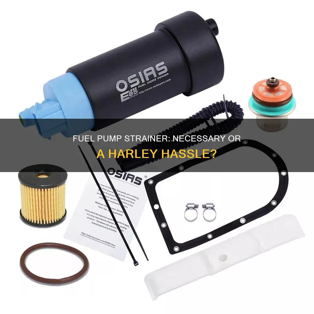 can i replace a harley fuel pump without strainer