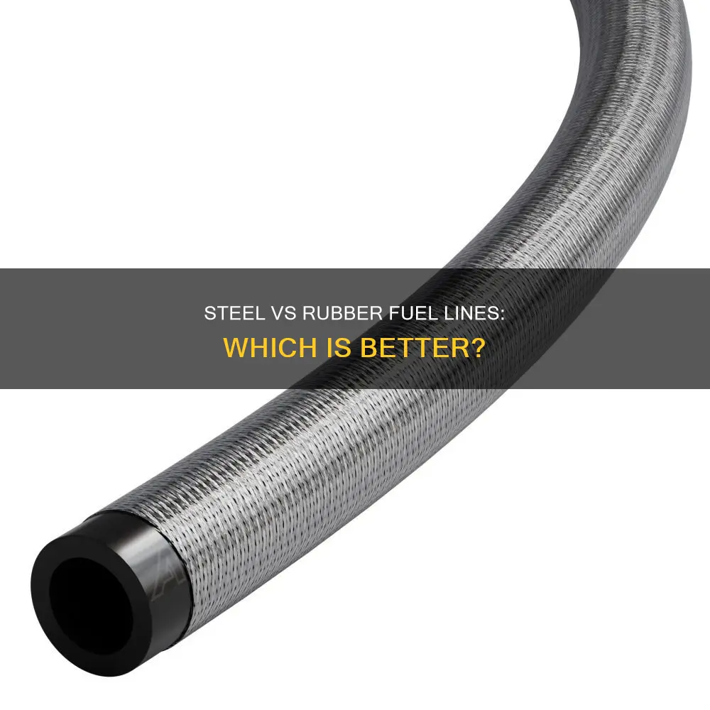 can i replace steel fuel line with rubber hose