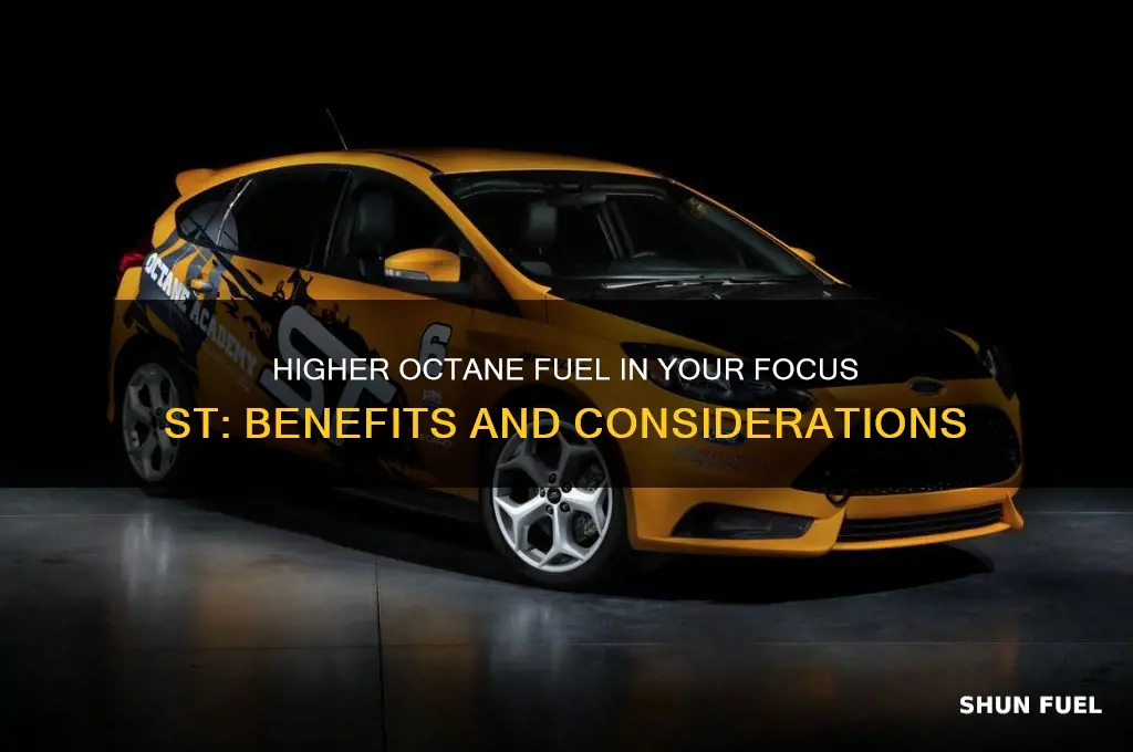 can i run higher octane fuel in my focus st