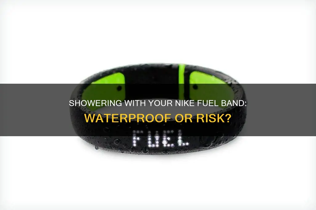 can i shower with my nike fuel band