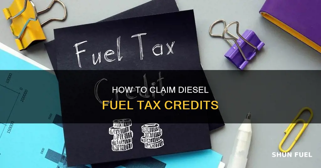 can i take diesel fuel credit on my taxes