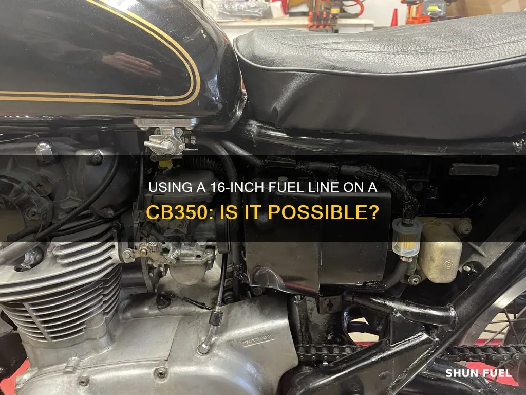 can i use 3 16 inch fuel line on cb350