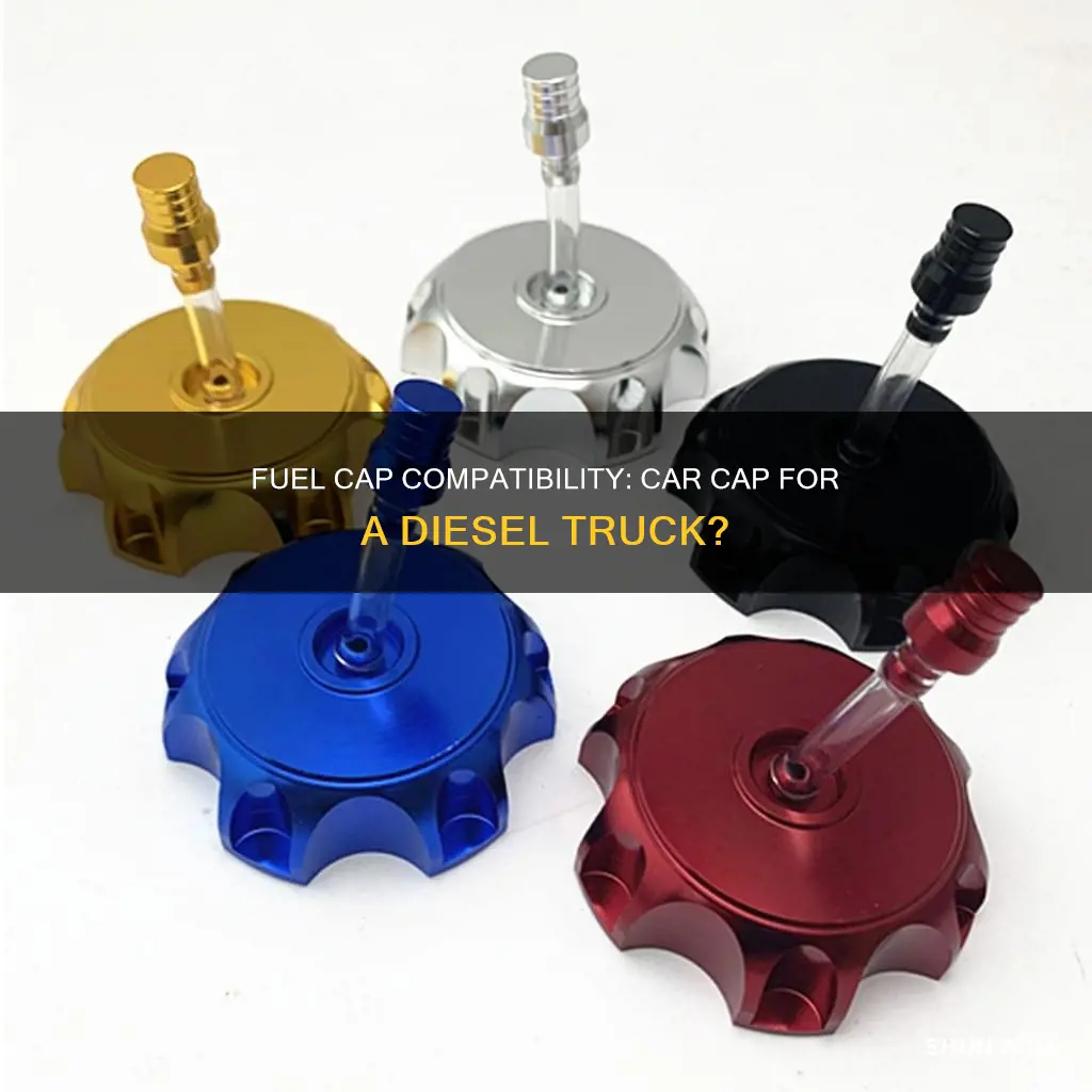 can i use car fuel cap for diesel truck