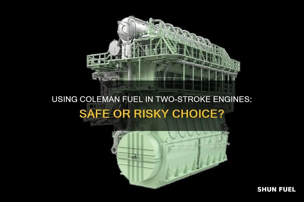 can i use coleman fuel in a two stroke engine