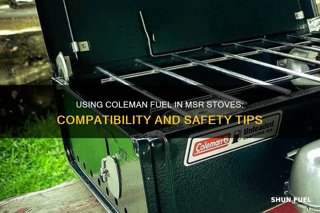 can i use coleman fuel in my msr stove