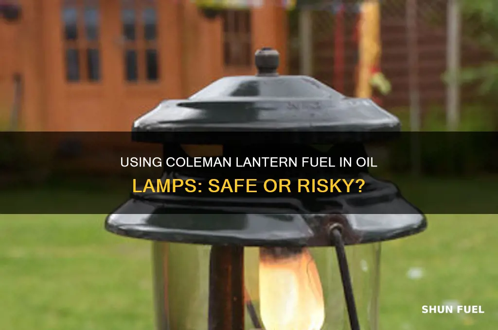 can i use coleman lantern fuel in my oil lamp