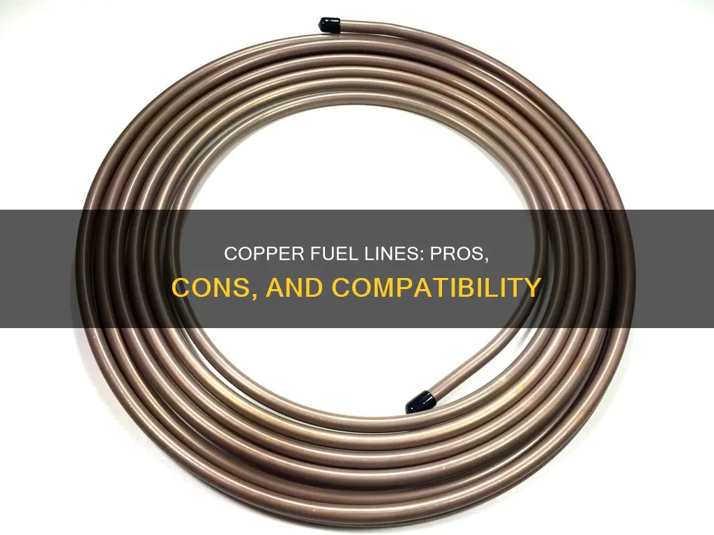 can i use copper for fuel line