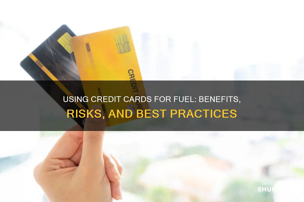 can i use credit card for fuel
