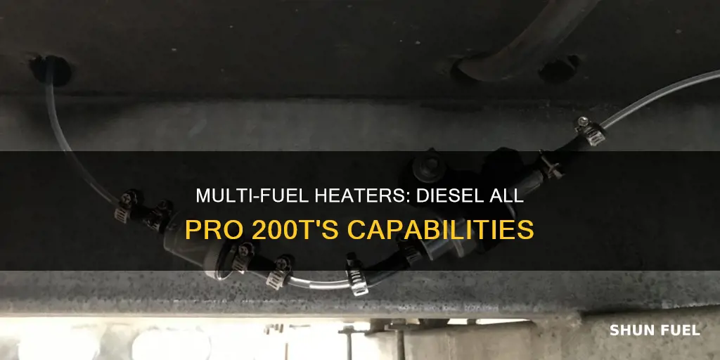 can i use diesel all pro 200t multi fuel heater