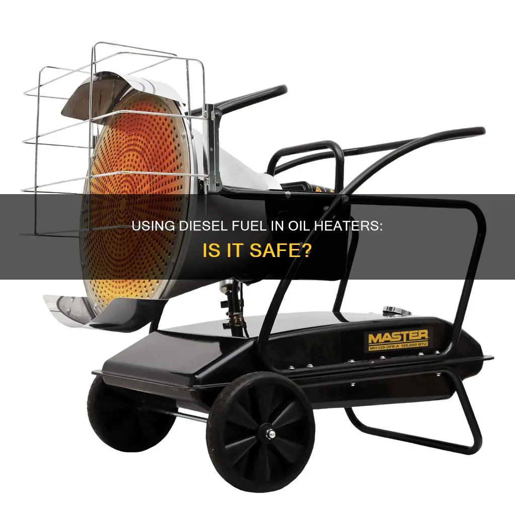 can i use diesel fuel for my oil heater