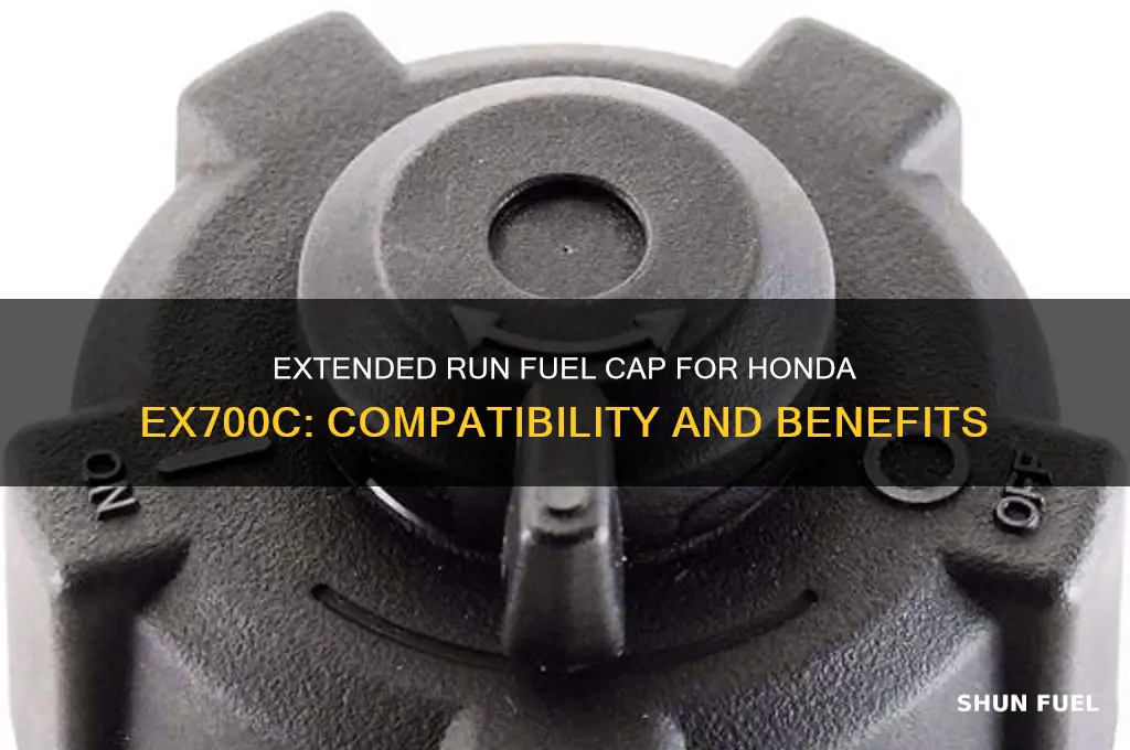 can i use extended run fuel cap honda ex700c