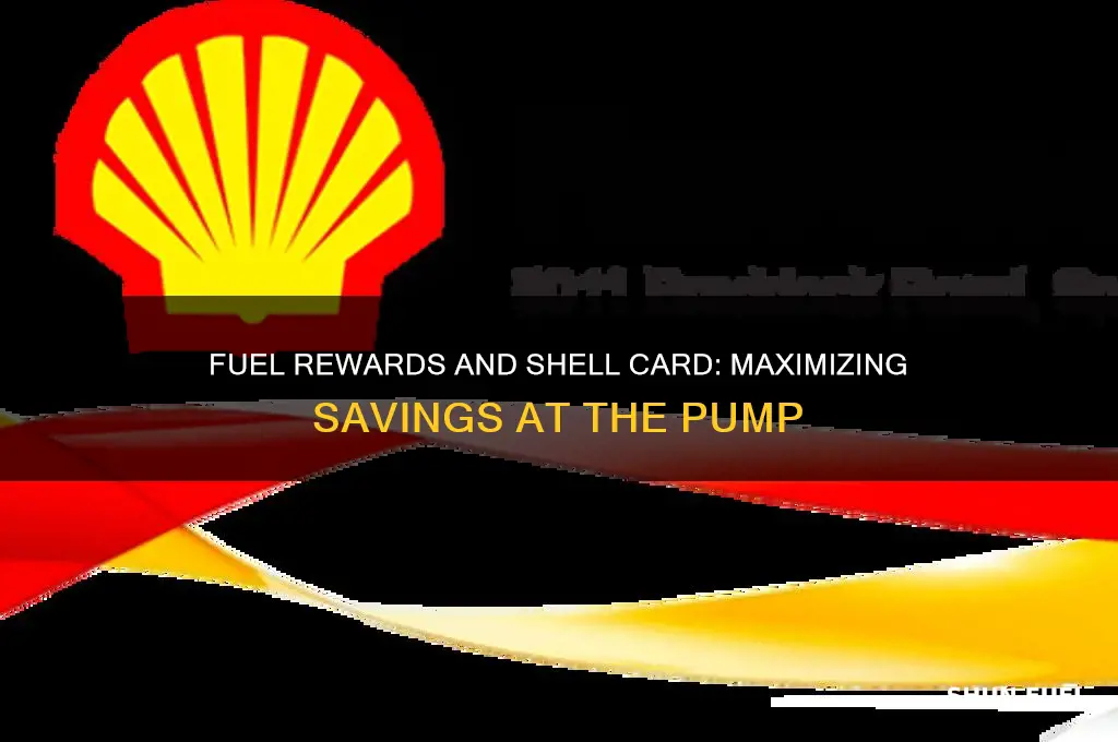 can i use fuel rewards and shell card