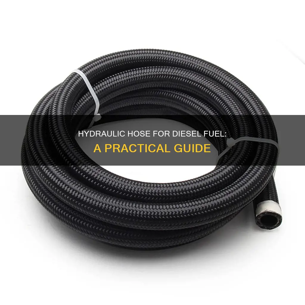 can i use hydraulic hose for diesel fuel line