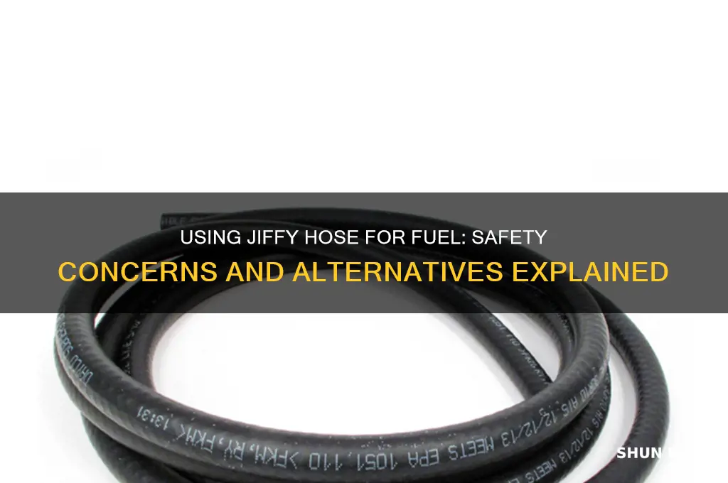 can i use jiffy hose for fuel