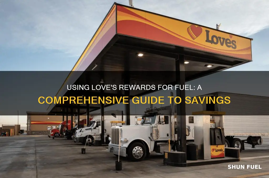 can i use love rewards for fuel