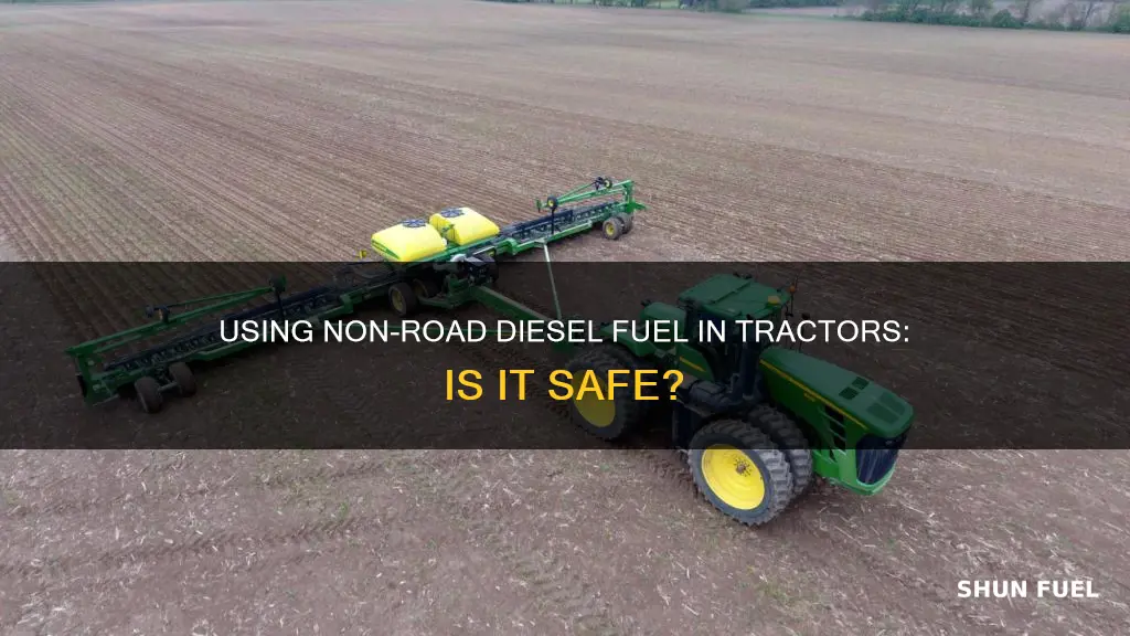 can i use non road diesel fuel in tractor