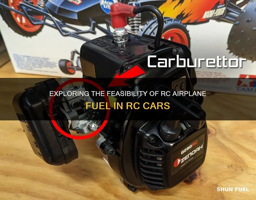 can i use rc airplane fuel in a rc car