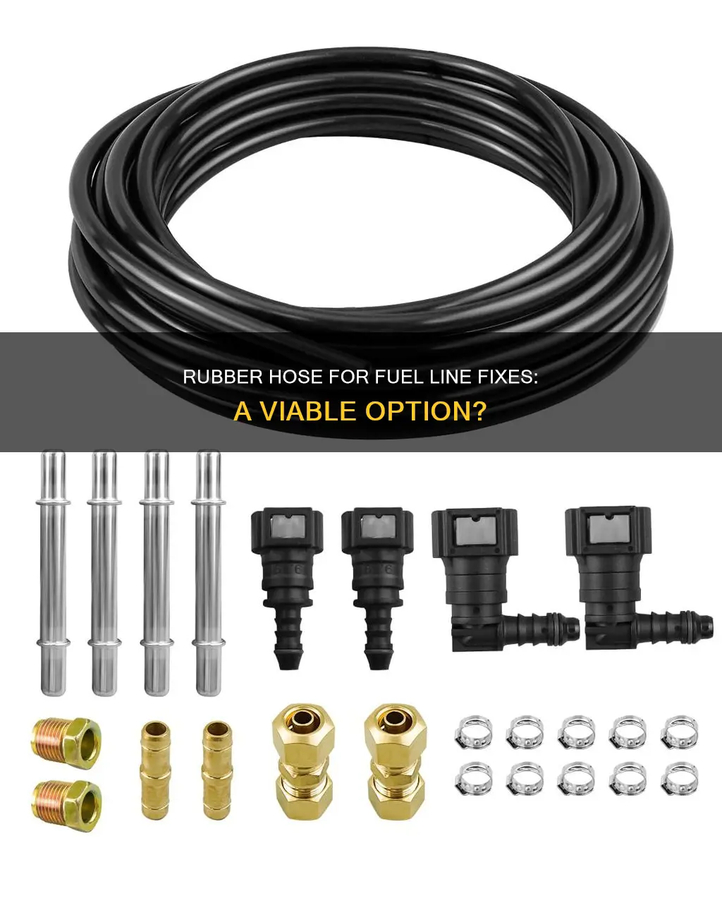 can i use rubber hose to repair fuel lines