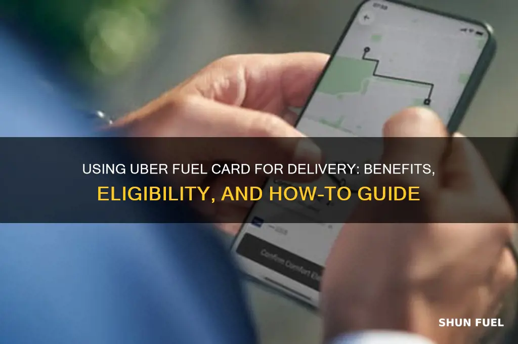 can i use uber fuel card from delivery