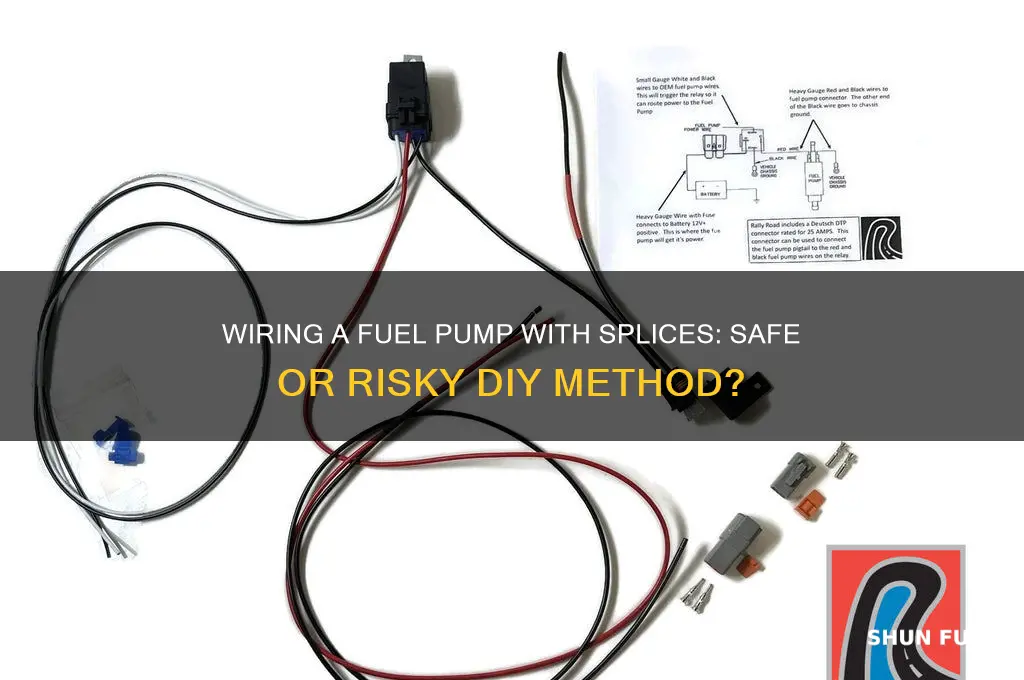can i wire a fuel pump using splices