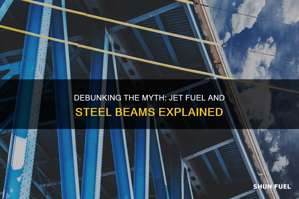 can jet fuel byrn steel beams