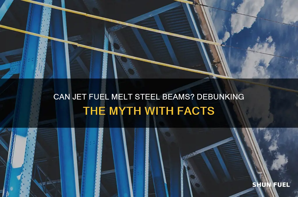 can jet fuel melt steel beams siri