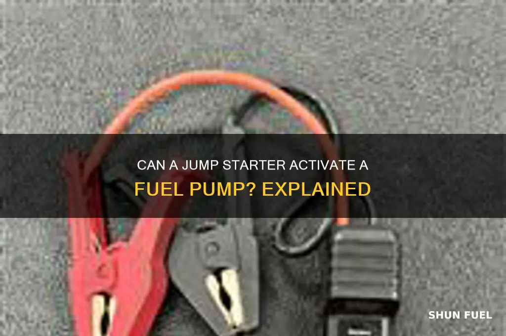can jump starter activate fuel pump