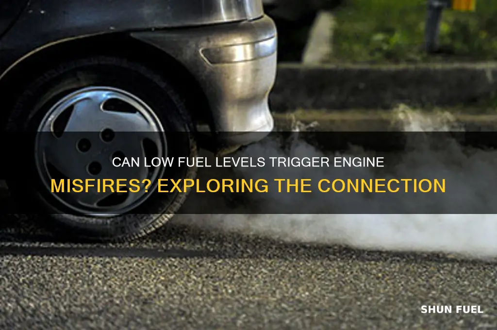 can lack of fuel cause a misfire