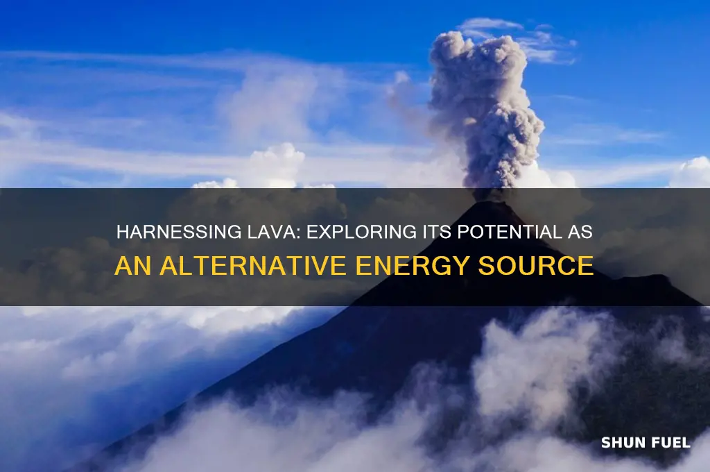 can lava be used as fuel