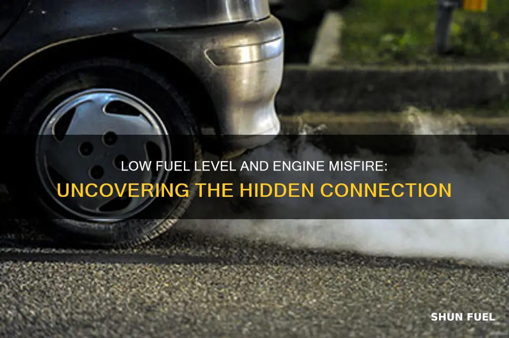 can low fuel level cause misfire