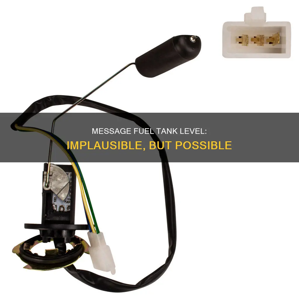can message fuel tank level implausible