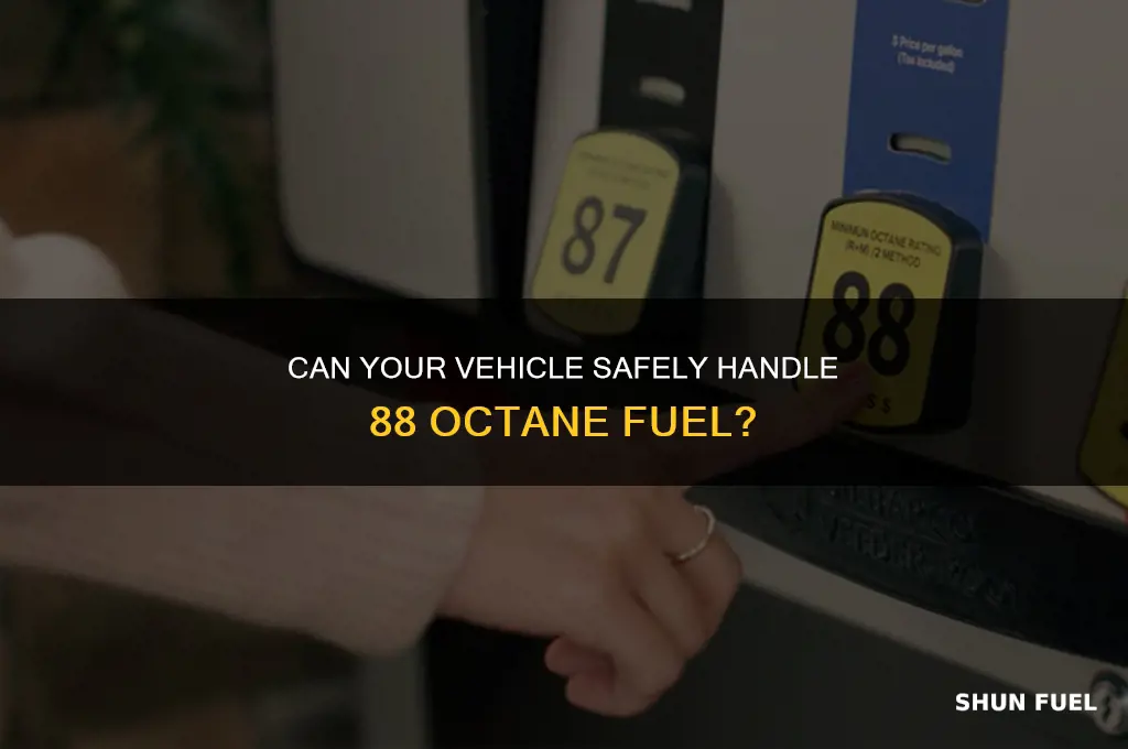 can my car take 88 fuel