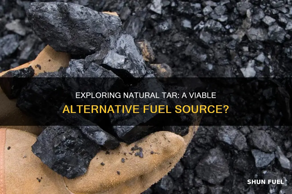 can natural tar be a fuel