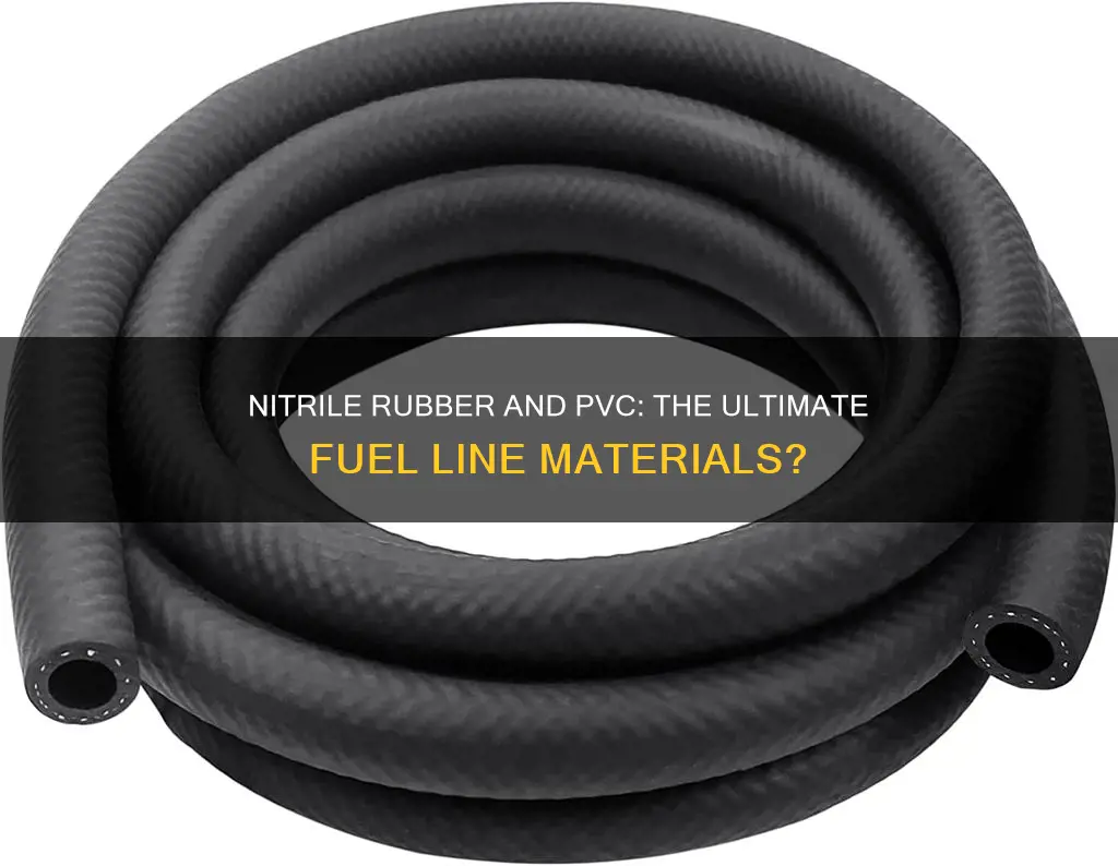 can nitrile rubber and pvc be used for fuel line