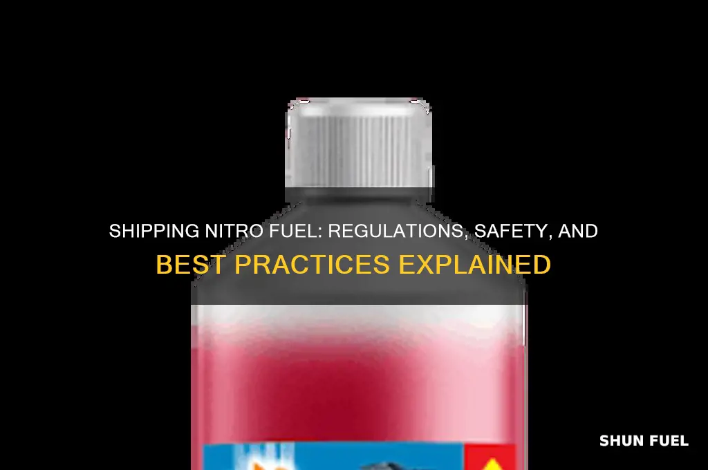 can nitro fuel be shipped