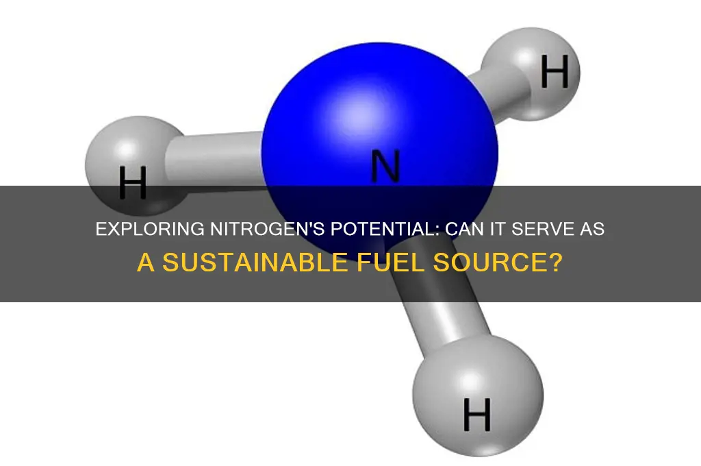 can nitrogen be used as a fuel