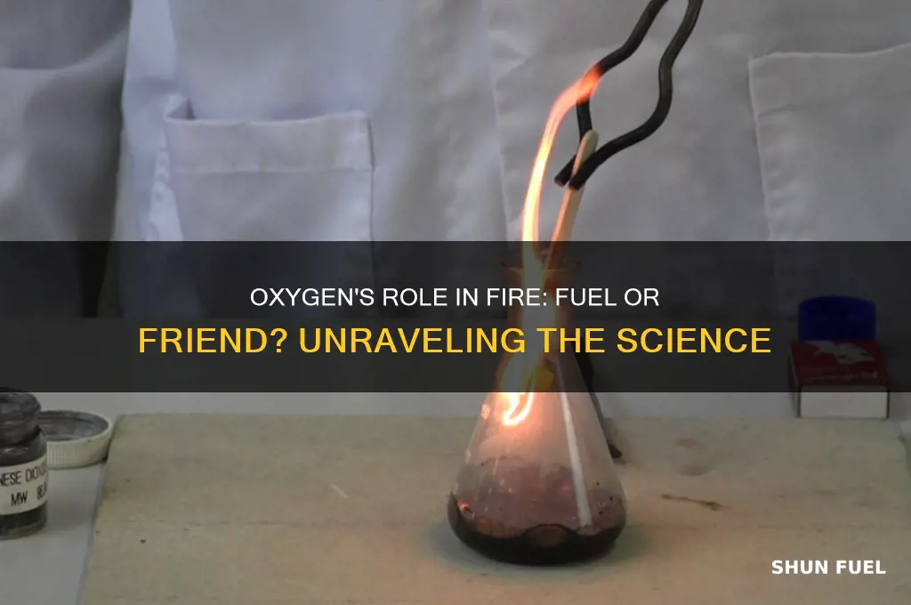 can oxygen fuel a fire