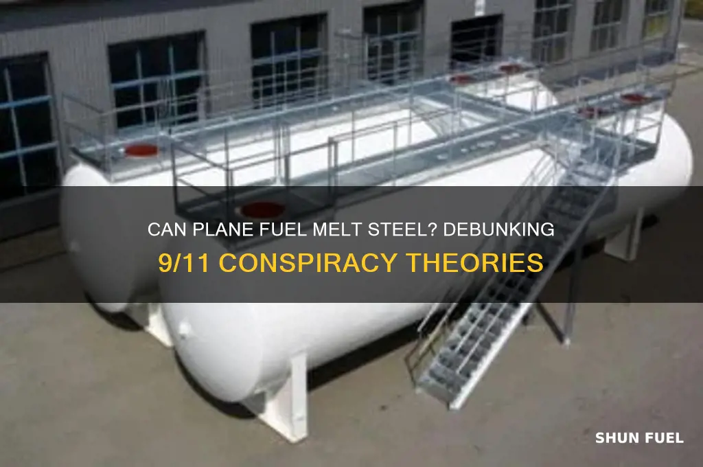 can plane fuel melt steel